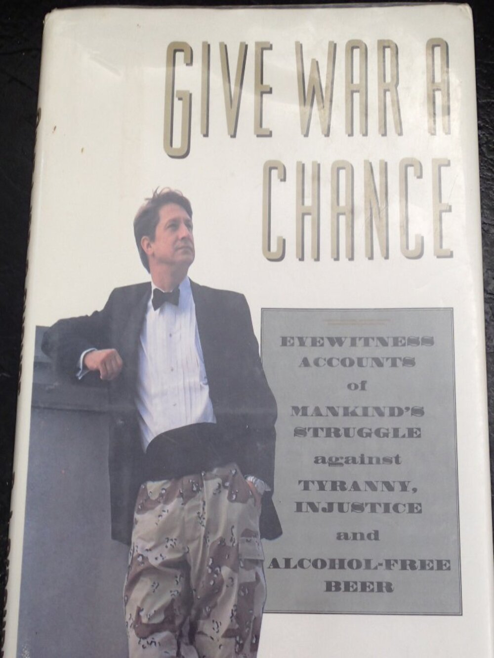 Give War a Chance by PJ Orourke Hardcover Book
